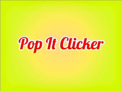  Pop It Clicker Story Land