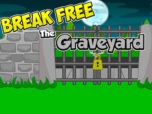 Break Free The Graveyard Adventure