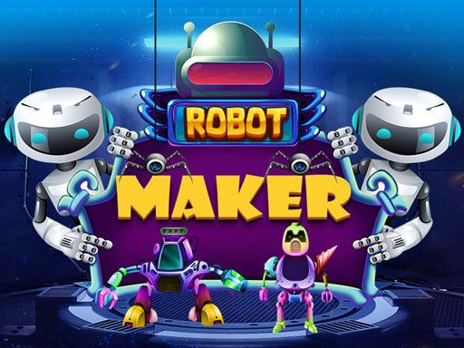 ROBOT MAKER Run