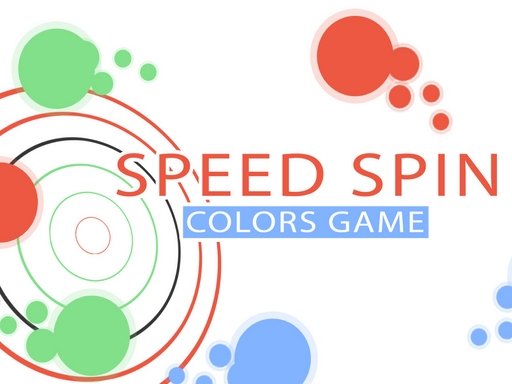 Speed Spin  Colors Game  Adventure Quest