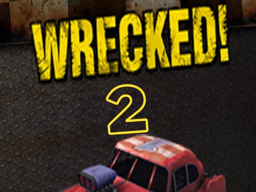Wrecked! 2 Legends Run