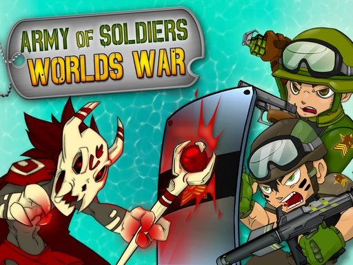  Army of Soldiers  Worlds War Odyssey