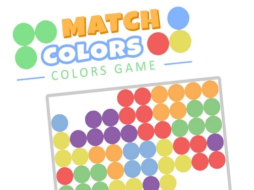 Match Colors  Colors Game Run Legends