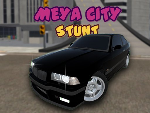 Meya City Stunt Quest