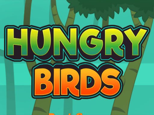  Hungry Bird Fun