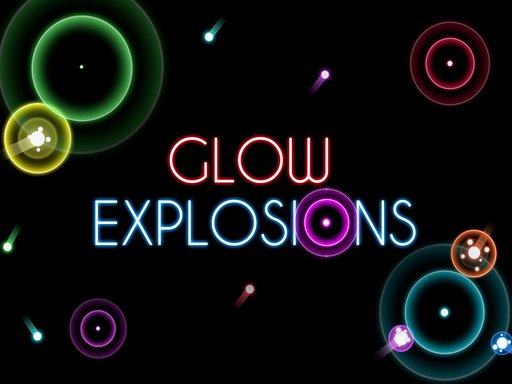  Glow Explosions ! Adventure Story