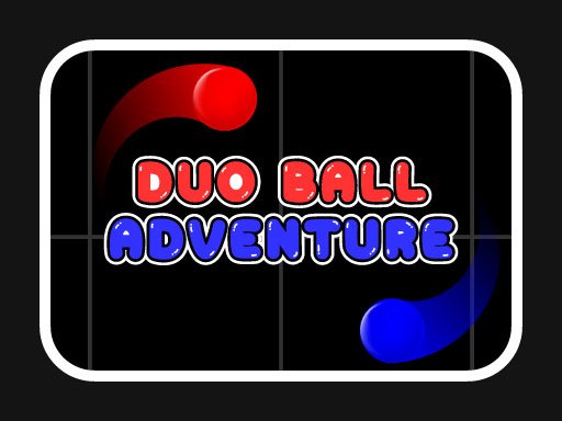 Duo Ball Adventure Battle Land