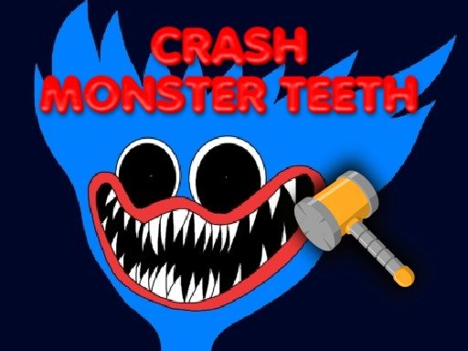 Crash Monster Teeth Adventure