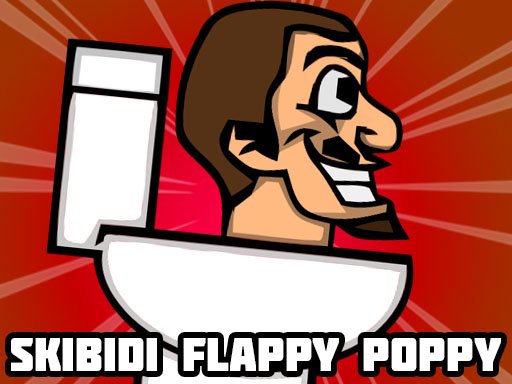  Skibidi Flappy Poppy Saga