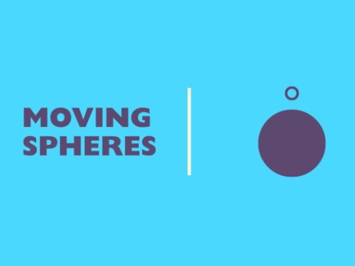 Moving Spheres Game Arena Adventure