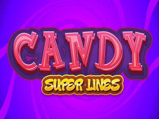  Candy Super Line Fun