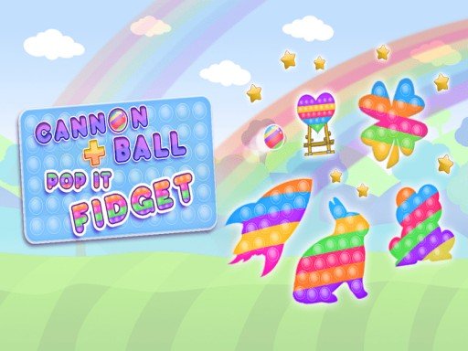  Cannon Ball and Pop It Fidget Game Adventure Mode